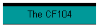 The CF104